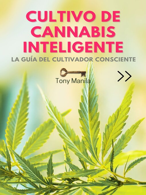 Title details for Cultivo de Cannabis Inteligente by TONY MANILA - Available